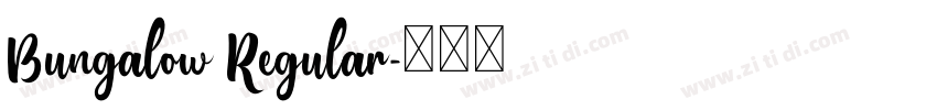 Bungalow Regular字体转换